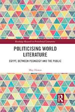 Politicising World Literature