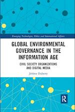 Global Environmental Governance in the Information Age