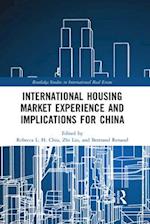 International Housing Market Experience and Implications for China