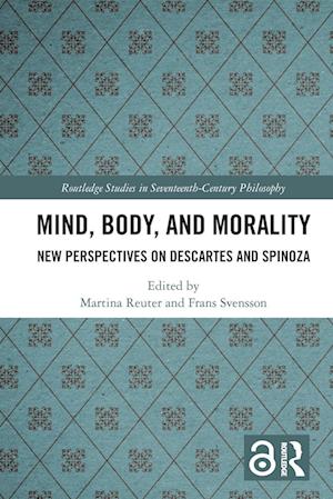 Mind, Body, and Morality