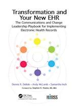 Transformation and Your New EHR
