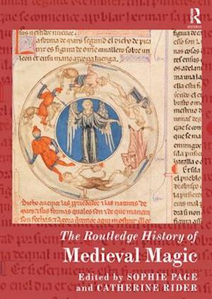 The Routledge History of Medieval Magic