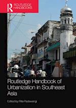 Routledge Handbook of Urbanization in Southeast Asia
