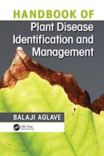 Handbook of Plant Disease Identification and Management