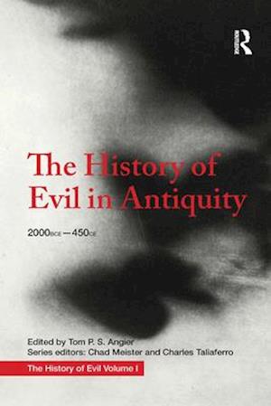 The History of Evil in Antiquity