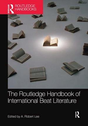 The Routledge Handbook of International Beat Literature