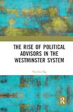 The Rise of Political Advisors in the Westminster System