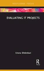 Evaluating IT Projects
