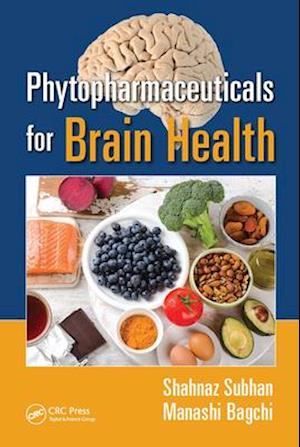 Phytopharmaceuticals for Brain Health