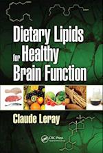 Dietary Lipids for Healthy Brain Function