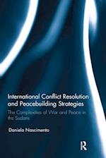 International Conflict Resolution and Peacebuilding Strategies