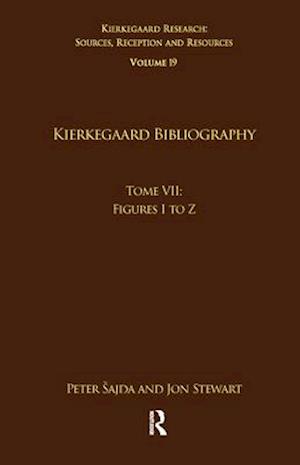 Volume 19, Tome VII: Kierkegaard Bibliography