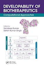 Developability of Biotherapeutics