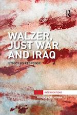 Walzer, Just War and Iraq