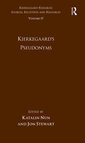 Volume 17: Kierkegaard's Pseudonyms