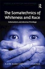 The Somatechnics of Whiteness and Race