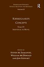 Volume 15, Tome IV: Kierkegaard's Concepts