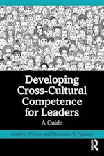 Developing Cross-Cultural Competence for Leaders
