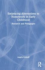 Embracing Alternatives to Homework in Early Childhood