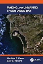 Making and Unmaking of San Diego Bay