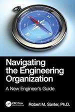 Navigating the Engineering Organization