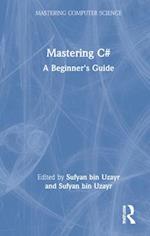 Mastering C#
