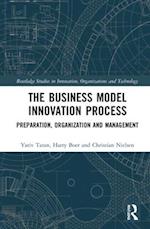 The Business Model Innovation Process
