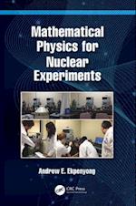 Mathematical Physics for Nuclear Experiments