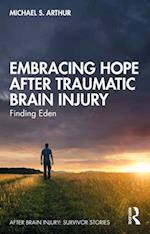 Embracing Hope After Traumatic Brain Injury