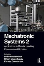 Mechatronic Systems 2