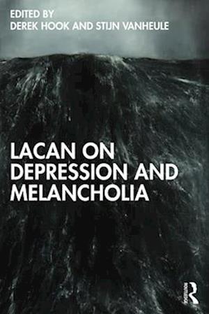 Lacan on Depression and Melancholia