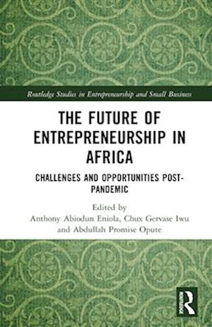 The Future of Entrepreneurship in Africa