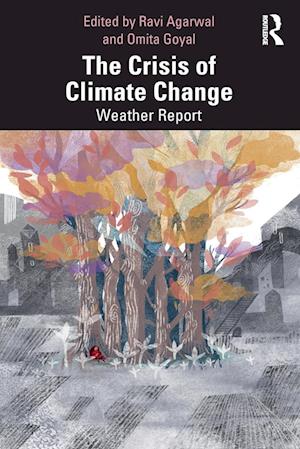 The Crisis of Climate Change