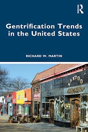 Gentrification Trends in the United States