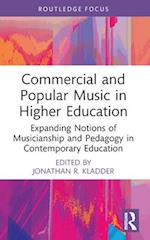 Commercial and Popular Music in Higher Education