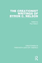 The Creationist Writings of Byron C. Nelson