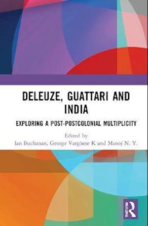 Deleuze, Guattari and India