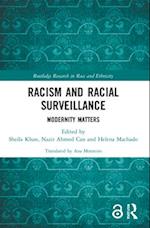 Racism and Racial Surveillance