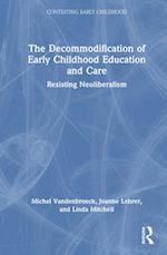The Decommodification of Early Childhood Education and Care