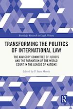 Transforming the Politics of International Law