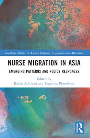 Nurse Migration in Asia