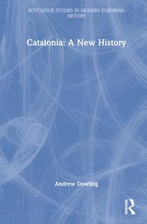 Catalonia: A New History