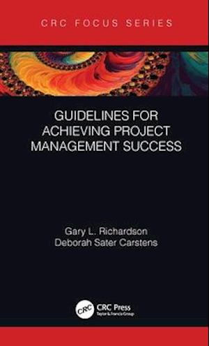 Guidelines for Achieving Project Management Success