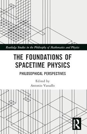 The Foundations of Spacetime Physics