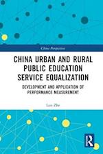 China Urban and Rural Public Education Service Equalization