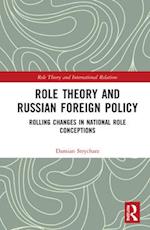 Role Theory and Russian Foreign Policy