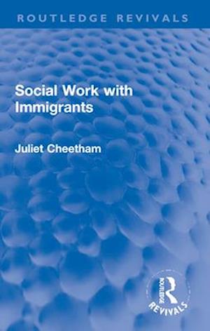 Social Work with Immigrants