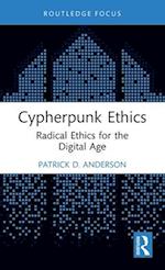 Cypherpunk Ethics