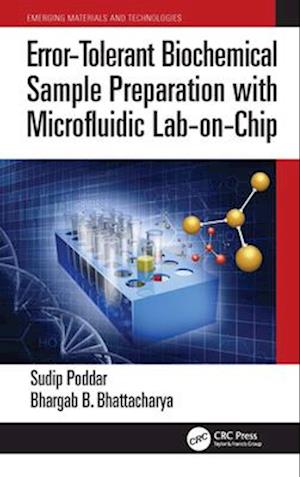 Error-Tolerant Biochemical Sample Preparation with Microfluidic Lab-On-Chip