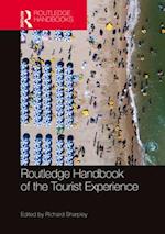 Routledge Handbook of the Tourist Experience